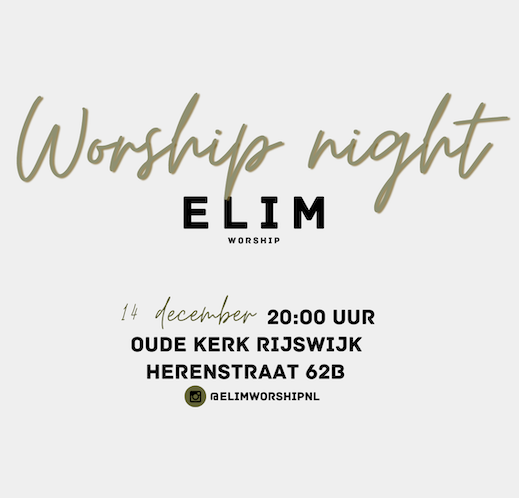 ELIM Worship Night - Kerst 2024 - 14 december